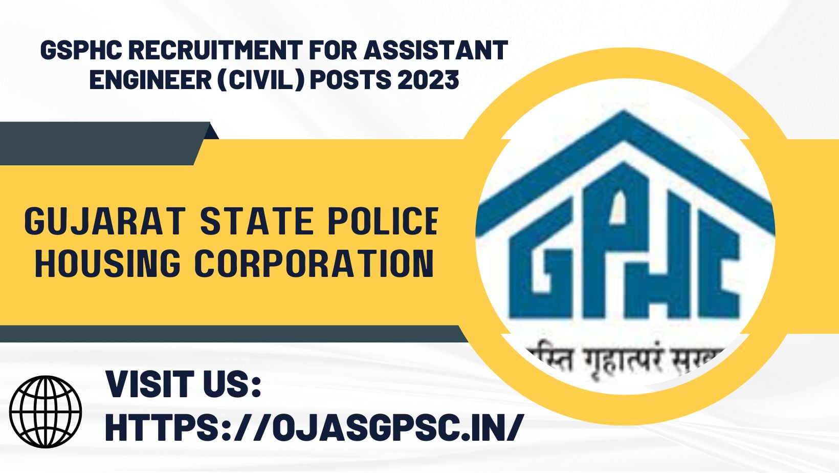 Gujarat State Police Housing Corporation (GSPHC) Recruitment for Assistant Engineer (Civil) Posts 2023 (OJAS)
