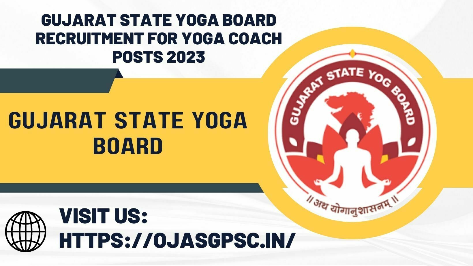 Gujarat State Yoga Board (GSYB) Recruitment for Yoga Coach Posts 2023