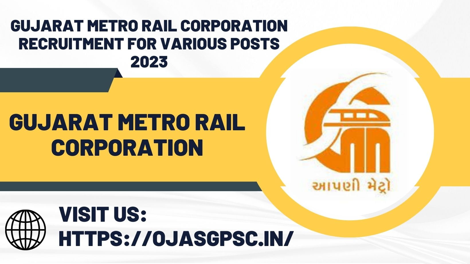 Gujarat Metro Rail Corporation (GMRC) Recruitment for Various Posts 2023