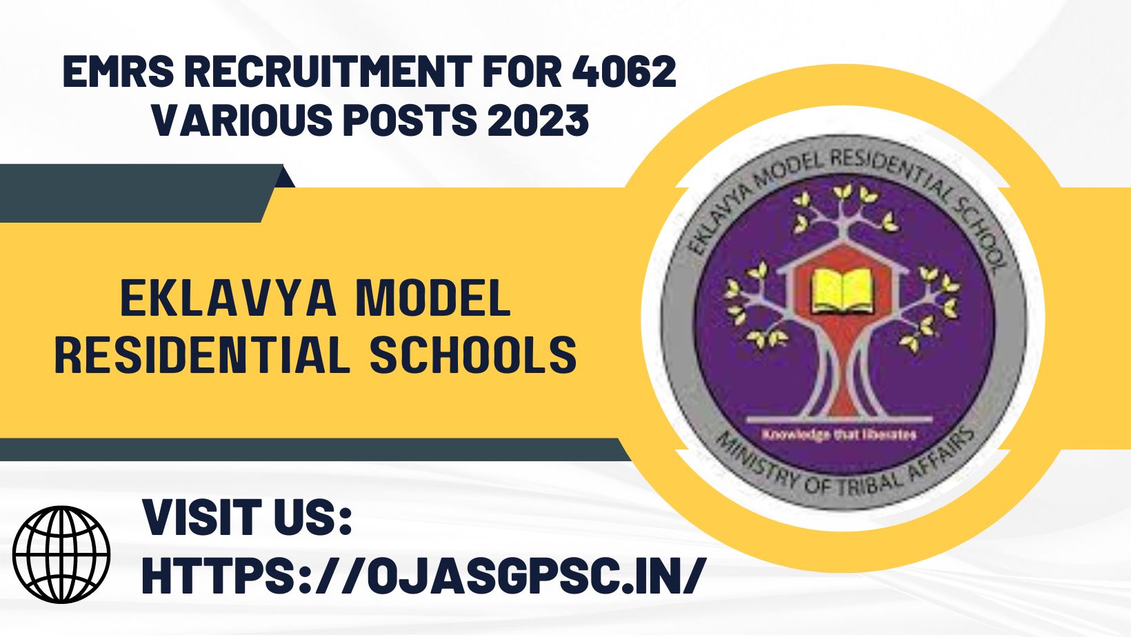 Eklavya Model Residential Schools (EMRS) Recruitment for 4062 Various Posts 2023